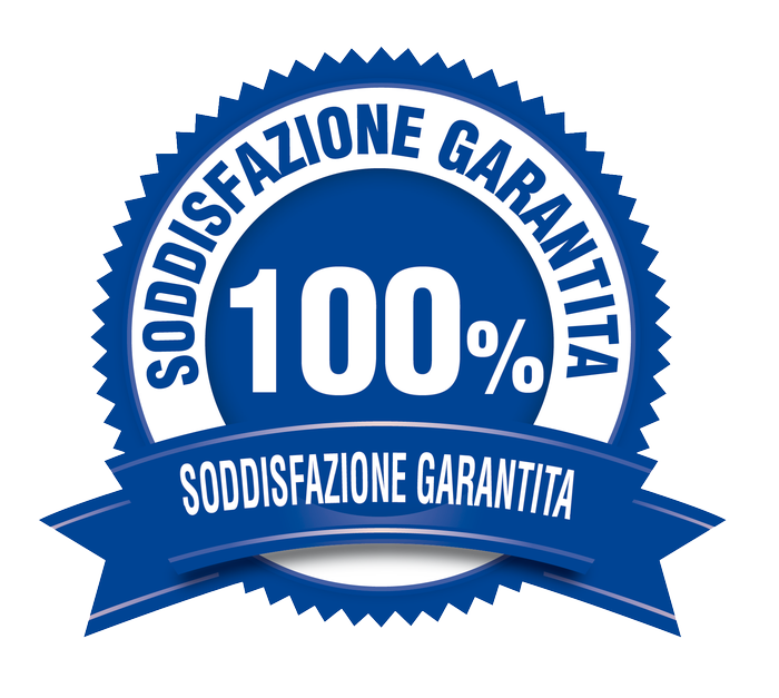Soddisfazione garantita